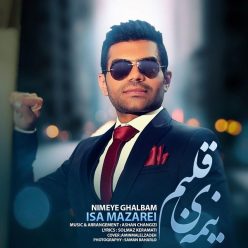 Isa Mazraei – Nimeye Ghalbam