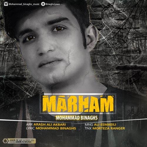 Mohammad Binaghs – Marham