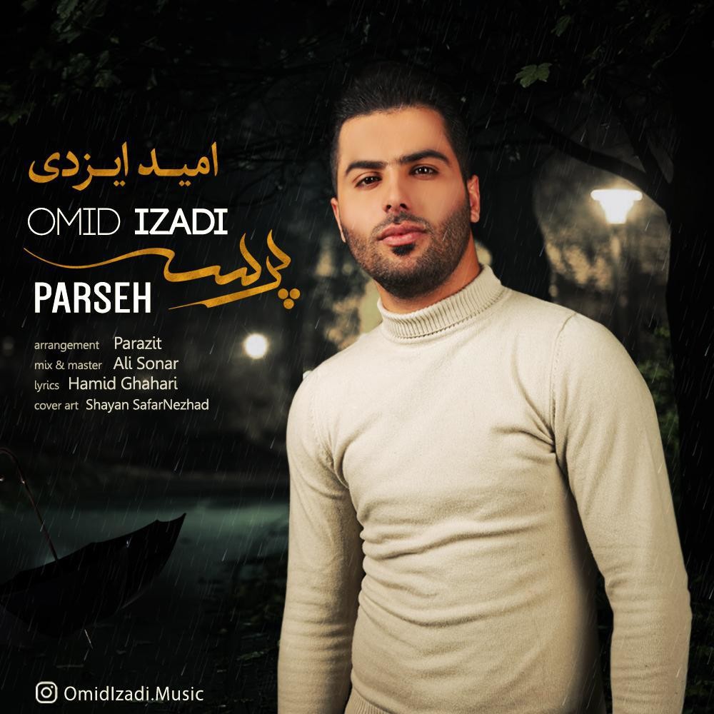 Omid Izadi – Parseh