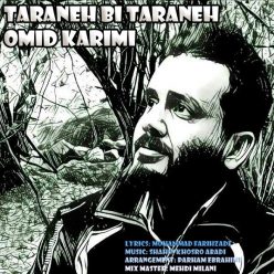 Omid Karimi – Taraneh Bi Taraneh