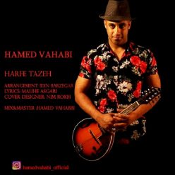 Hamed Vahabi – Harfe Taze