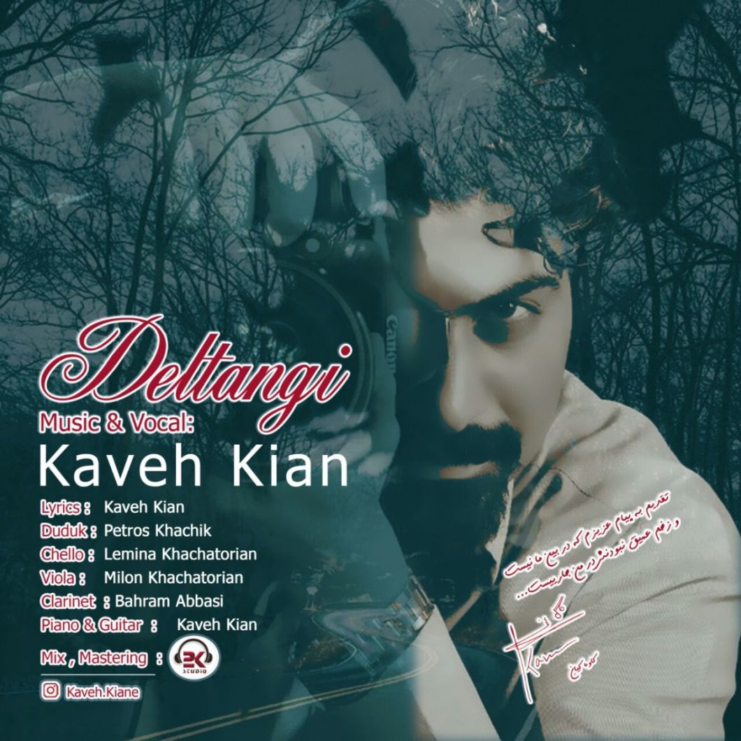 Kaveh Kian – Deltangi