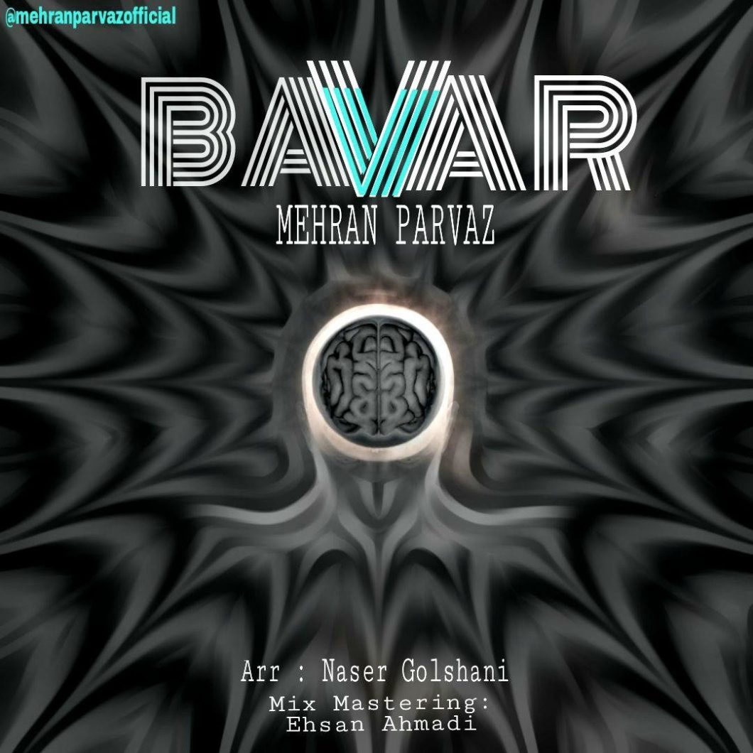 Mehran Parvaz – Bavar