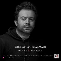 Mohammad Sarmadi – Paeez E Emsaal