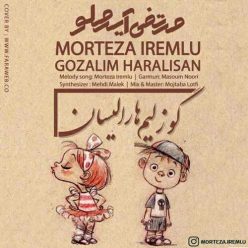 Morteza Iremlu – Guzelim Haralisan