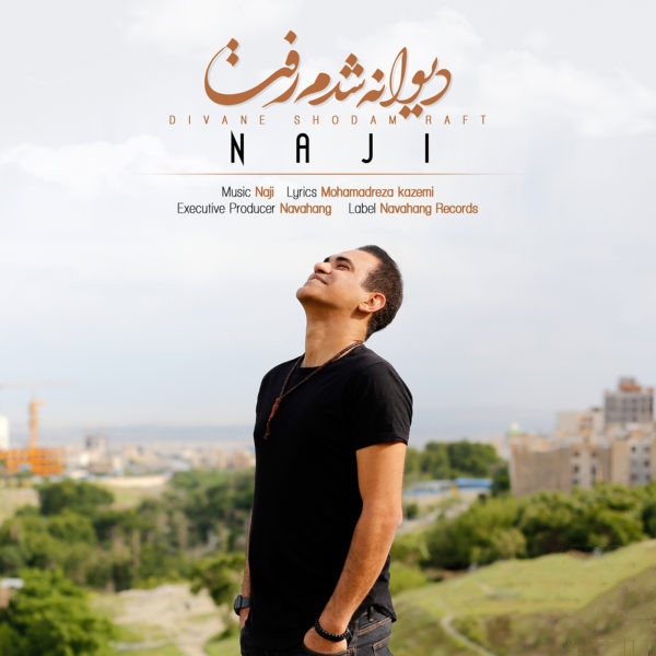Naji – Divane Shodam Raft