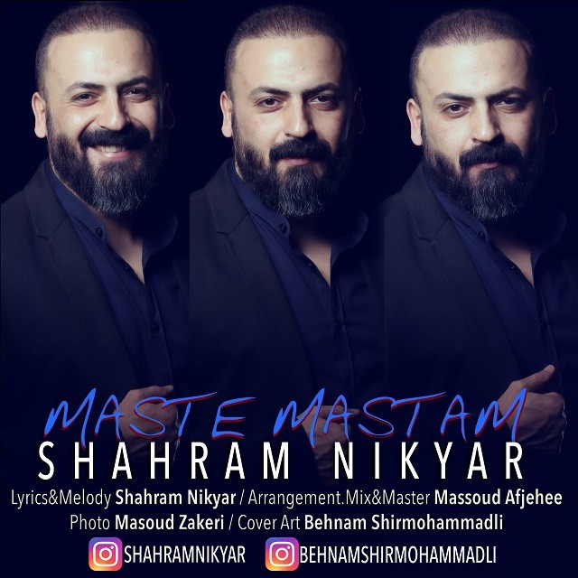Shahram Nikyar – Maste Mastam