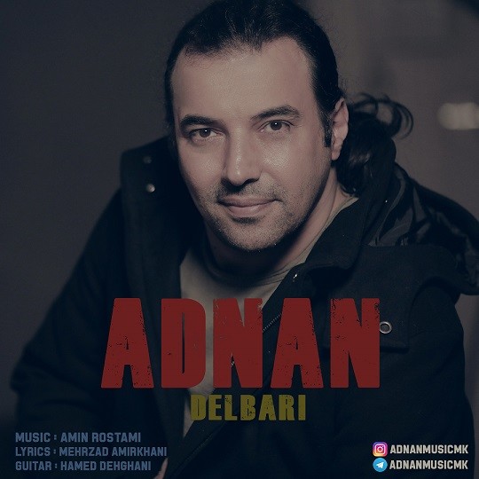 دانلود آهنگ ادنان دلبری
