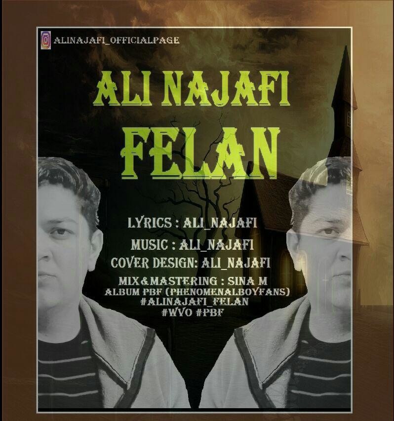 Ali Najafi – Felan
