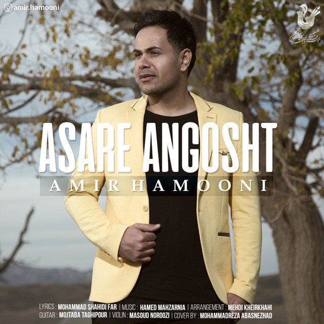 Amir Hamooni – Asare Angosht