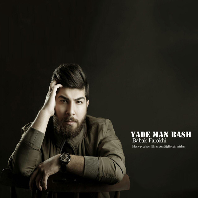 Babak Farokhi – Yad Man Bash