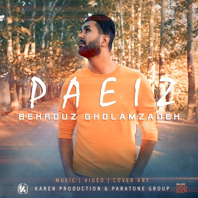 Behrouz Gholamzadeh – Paeiz