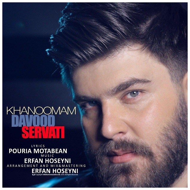 Davood Servati – Khanomam