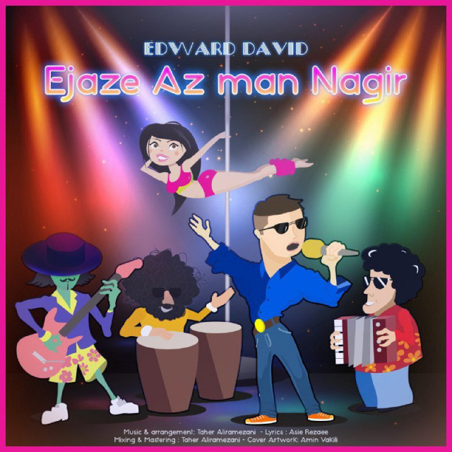 Edward David – Ejaze Az Man Nagir