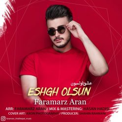 Faramarz Aran – Eshg Olsun
