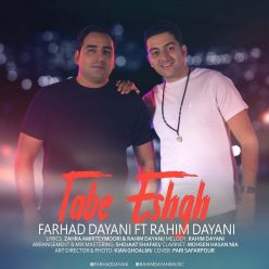 Farhad Dayani Ft Rahim Dayani – Tabe Eshgh