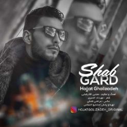 Hojjat Golizadeh – Shabgard