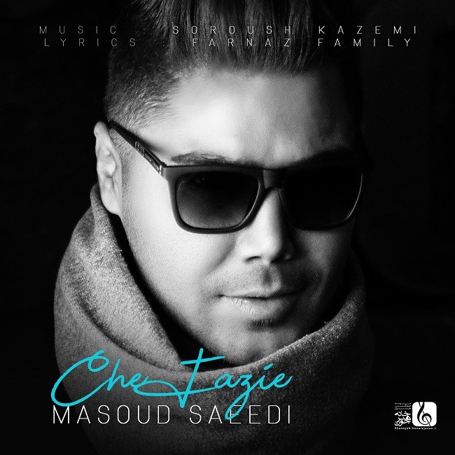 Masoud Saeedi – Che Fazie