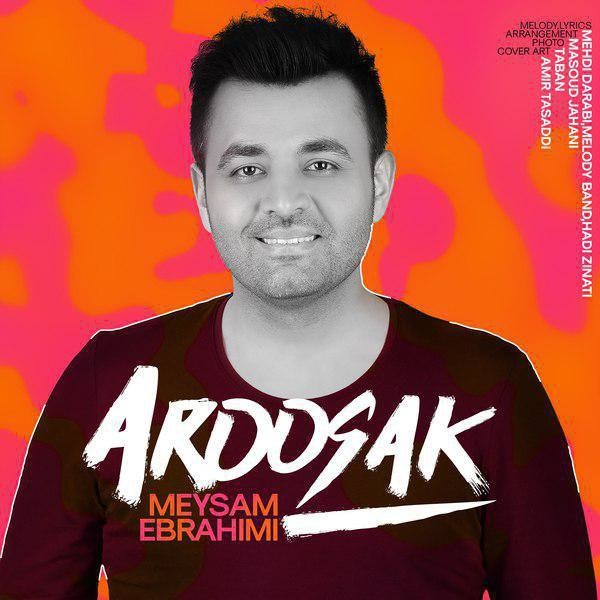 Meysam Ebrahimi  Aroosak