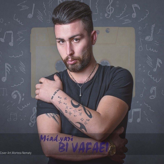 Milad Yari – Bivafaei