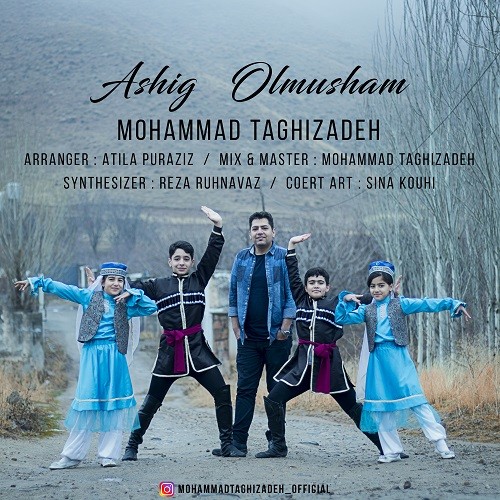 Mohammad Taghizadeh – Ashig Olmusham