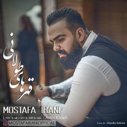 Mostafa Irani – Ghahraye Toolani