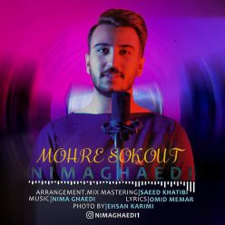 Nima Ghaedi – Mohre Sokout
