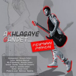 Peyman Python – Akhlaghaye Gandet