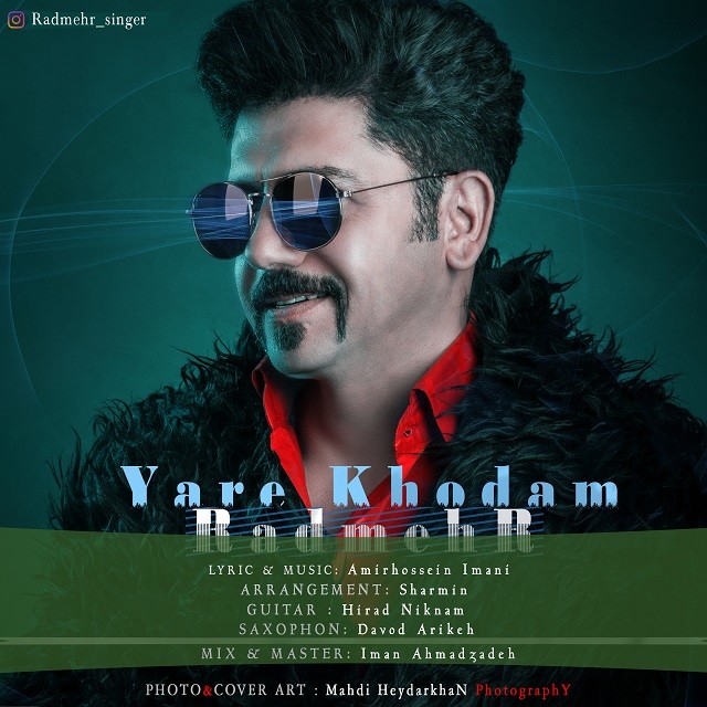 Radmehr – Yare Khodam