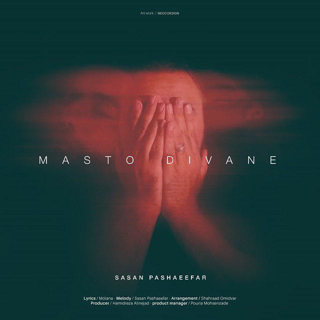 Sasan Pashaeefar – Mast o Divane