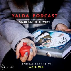Soheil DJ ColoR ft. Dj TanTan – Yalda Podcast