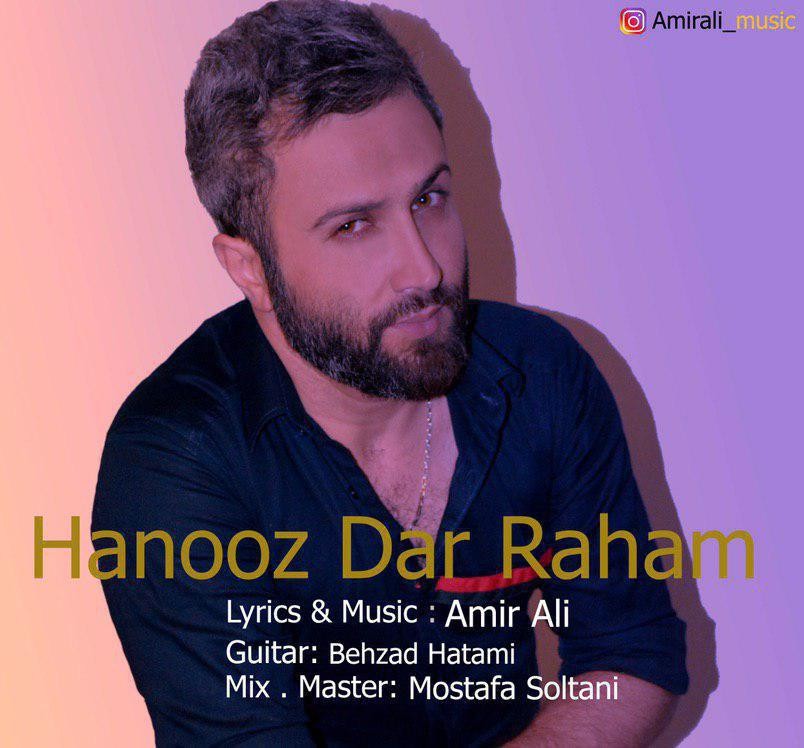 Amir Ali – Hanooz Dar Raham