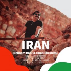 Behnam Bani – Iran Ft (Iman Ebrahimi)