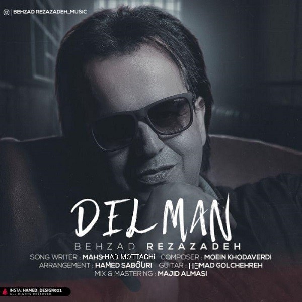 Behzad Rezazadeh – Del Man