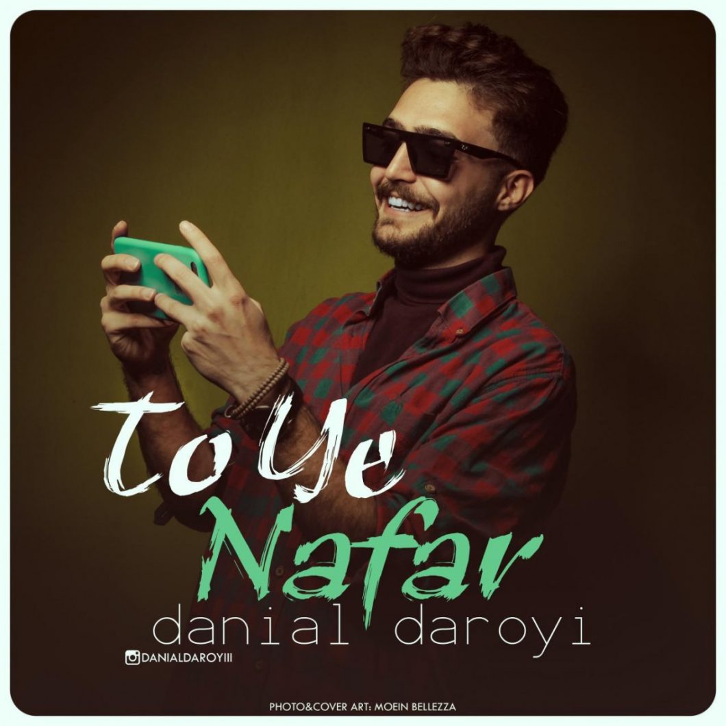 Danial Daroyi – To Ye Nafar