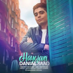 Danial Raad – Hayejani