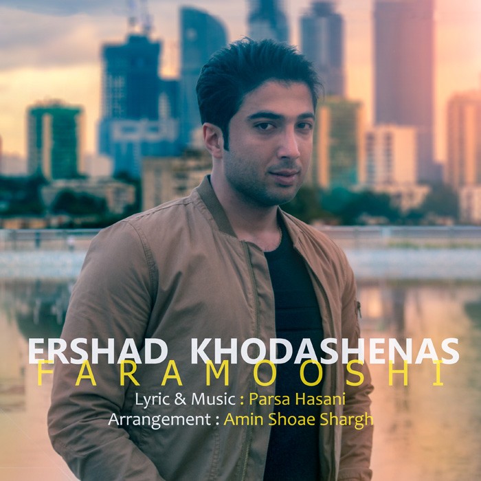 Ershad Khodashenas – Faramooshi