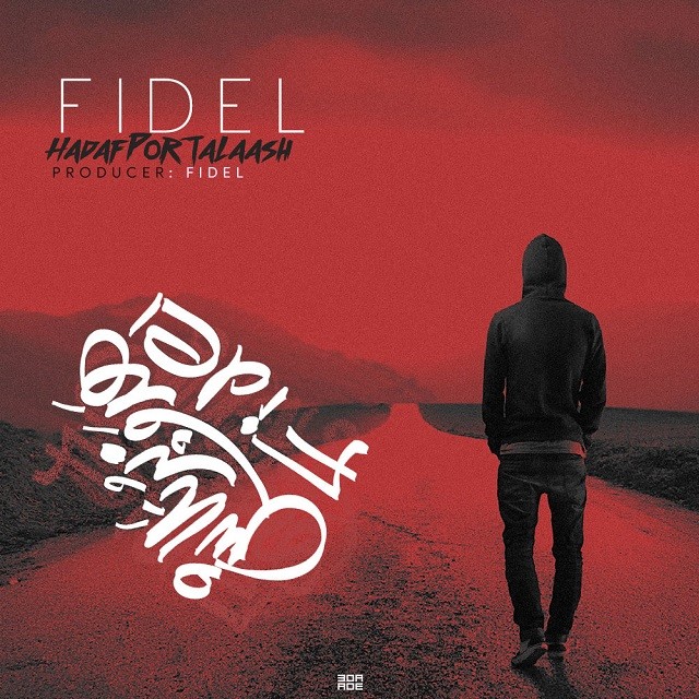 Fidel – Hadafe Por Talash