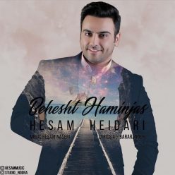 Hesam Heidari – Beshesht Haminjast