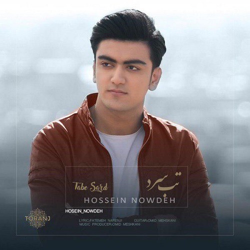 Hossein Nowdeh – Tabe Sard
