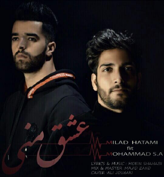 Milad Hatami & Mohamad SA- Eshghe Mani
