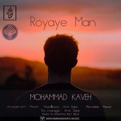 Mohammad Kaveh – Royaye Man