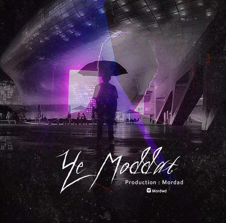 Mordad – Ye Moddat