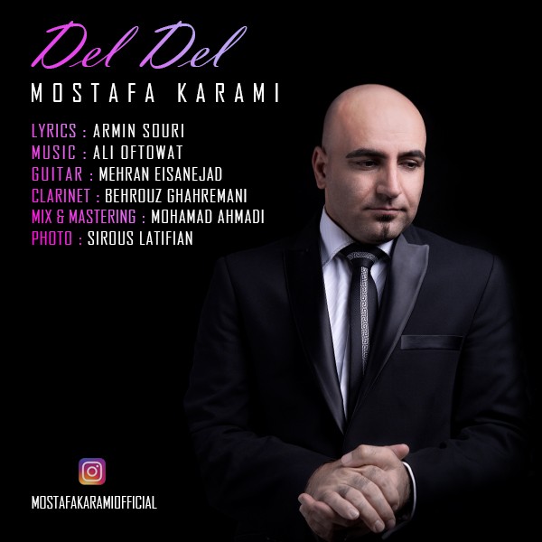 Mostafa Karami – Del Del