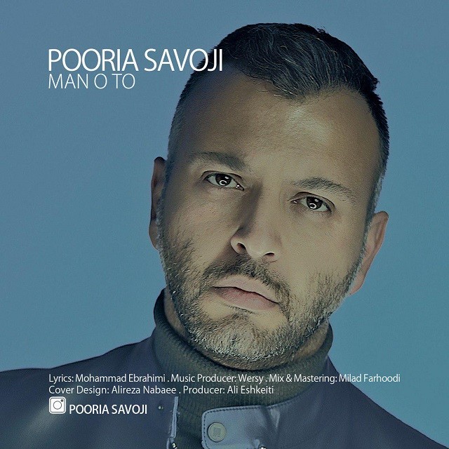 Pooria Savoji – Man O To