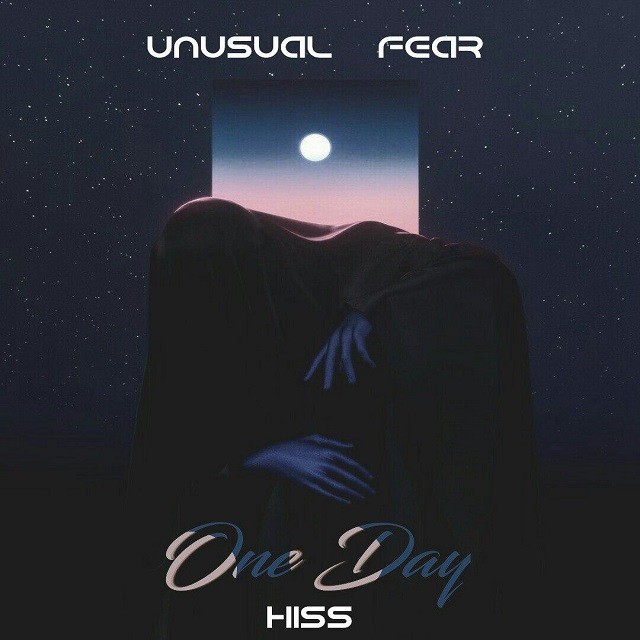 Unusual & Fear – One Day