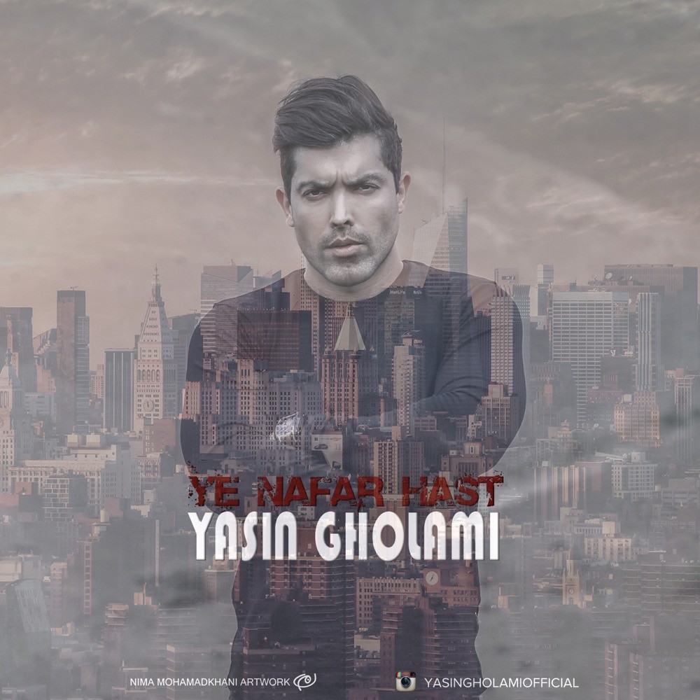 Yasin Gholami – Ye Nafar Hast