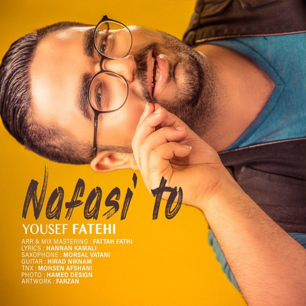 Yousef Fatehi – Nafasi To