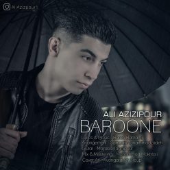 Ali Azizipour – Baroone