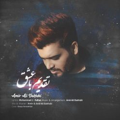 Amir Ali Bakhshi – Taghdim Ba Eshgh